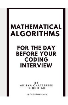 Coperta cărții 'Mathematical Algorithms for the day before your coding interview - Ue Kiao'