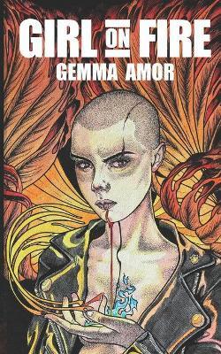 Girl on Fire - Gemma Amor