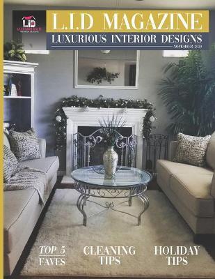 L.I.D Magazine Luxurious Interior Designs - Sherron Bernard
