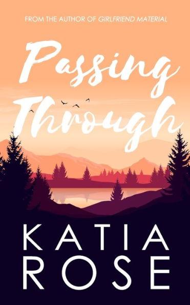 Passing Through - Katia Rose
