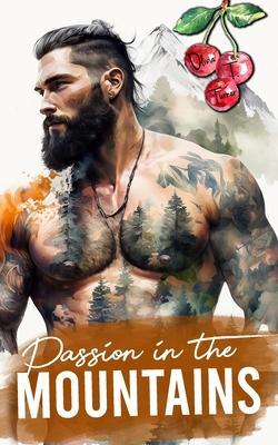 Passion In The Mountains - Olivia T. Turner