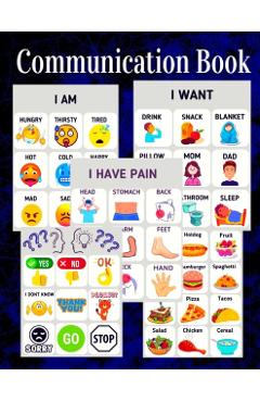 Communication Picture Book: Non-Verbal Communication Book With Pictures And Words - Alana Aguado