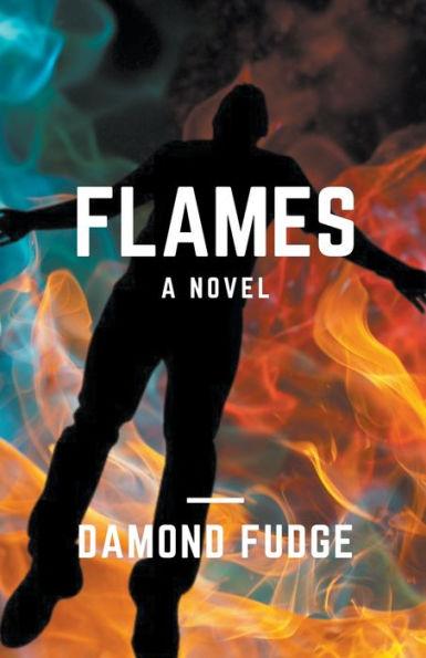 Flames - Damond Fudge