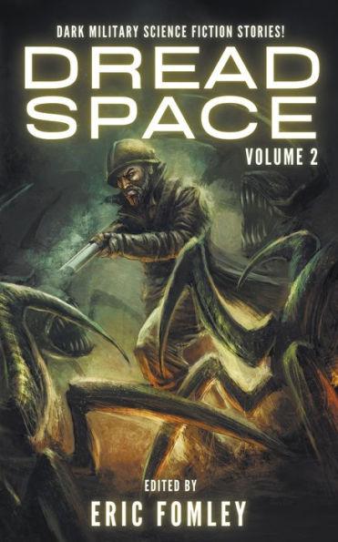 Dread Space: Volume 2 - Eric Fomley