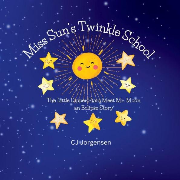 Miss Sun's Twinkle School - Cj Fitzgerald