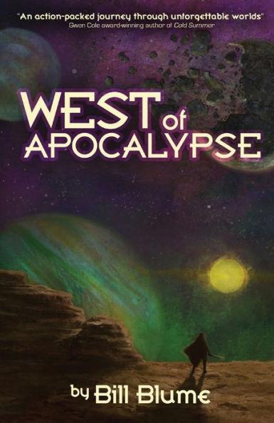 West of Apocalypse - Bill Blume