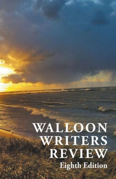 Walloon Writers Review: Eighth Edition - Jennifer Huder