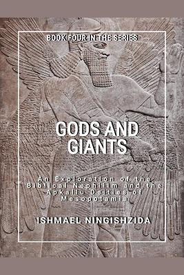 Gods and Giants - Ishmael Ningishzida