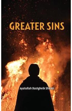 Poza produsului Greater Sins - Dastghaib Shirazi