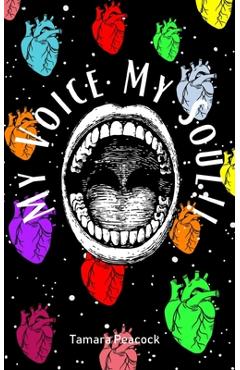 Coperta cărții 'My Voice My Soul!! - Tamara Peacock'