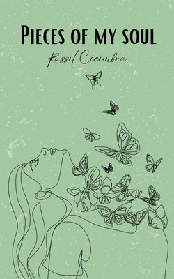 Pieces of my soul - Russil Cicimbra