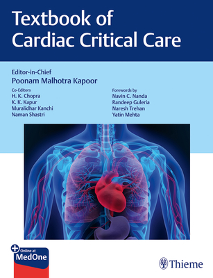 Textbook of Cardiac Critical Care - Poonam Kapoor