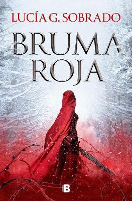 Bruma Roja / Red Haze - Lucía G. Sobrado