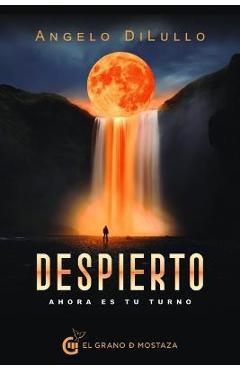 Coperta cărții 'Despierto - Angelo Dilullo'