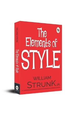 Poza produsului The Elements of Style - William Strunk