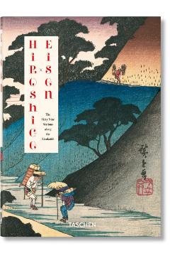 Hiroshige & Eisen. the Sixty-Nine Stations Along the Kisokaido. 40th Ed. - Taschen
