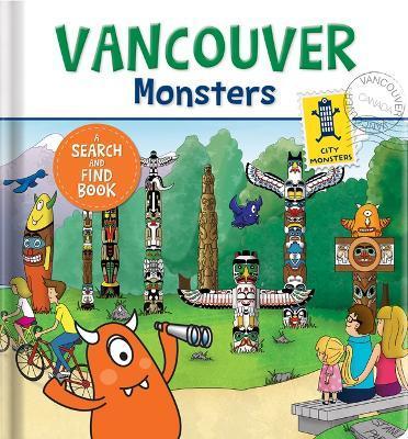 Vancouver Monsters - Anne Paradis