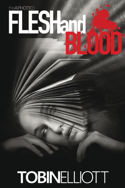 Flesh and Blood - Tobin Elliott