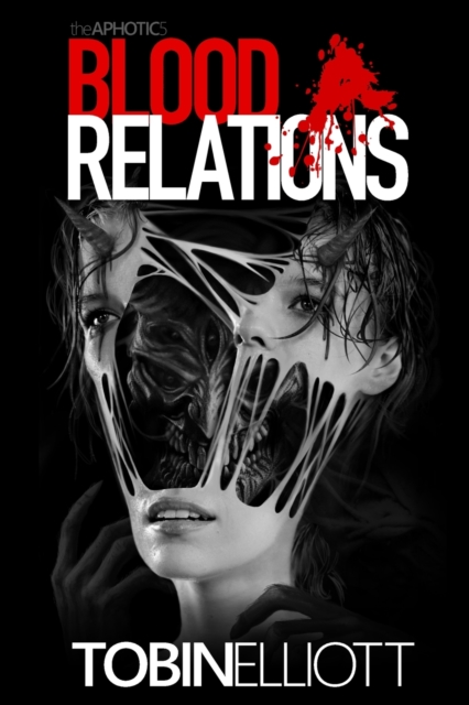 Blood Relations - Tobin Elliott