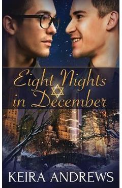 Coperta cărții 'Eight Nights in December - Keira Andrews'