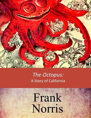 The Octopus - Frank Norris