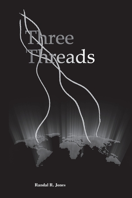 Three Threads - Randal R. Jones