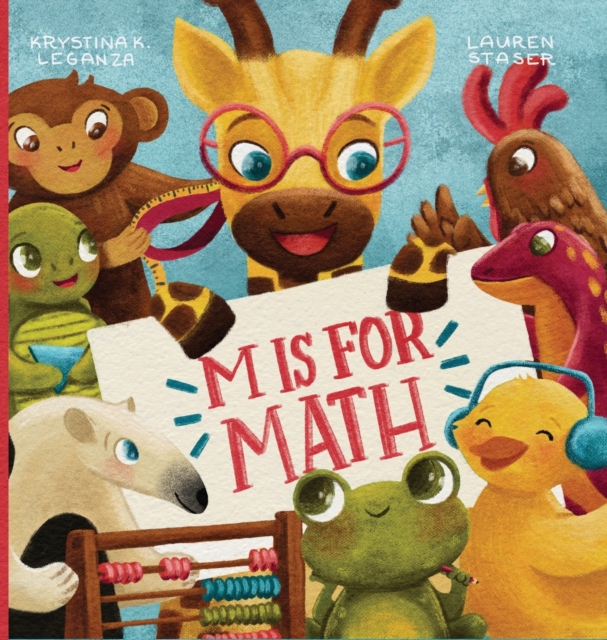 M is for Math - Krystina K. Leganza