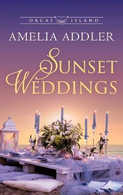 Sunset Weddings - Amelia Addler