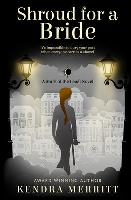 Shroud for a Bride - Kendra Merritt
