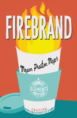 Firebrand - Megan Preston Meyer