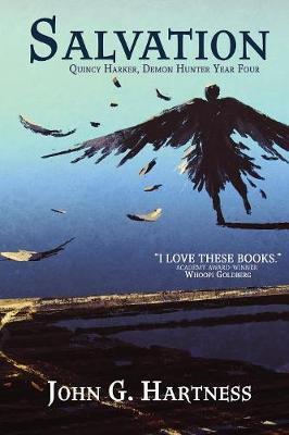 Salvation: Quincy Harker, Demon Hunter Year Four - John Hartness