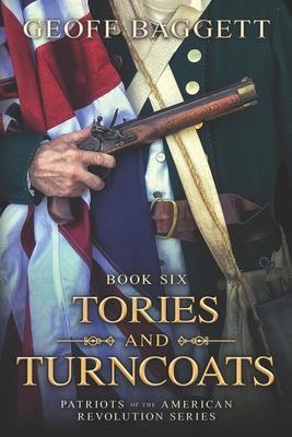 Tories and Turncoats - Geoff Baggett