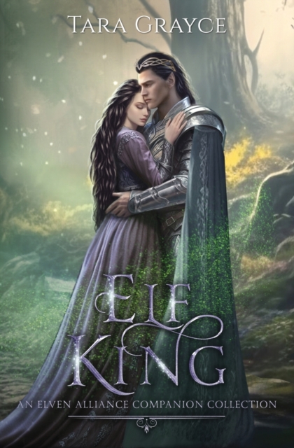 Elf King - Tara Grayce