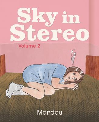 Sky in Stereo Vol. 2 - Mardou