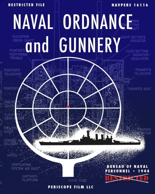 Naval Ordnance and Gunnery - Bureau Of Naval Personnel