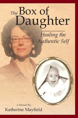 The Box of Daughter - Katherine Mayfield