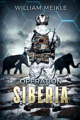 Operation: Siberia - William Meikle