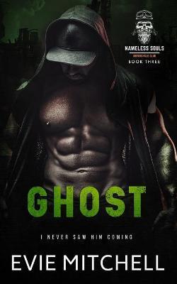 Coperta cărții 'Ghost: A Post-Apocalyptic Motorcycle Club Australian Romance - Evie Mitchell'