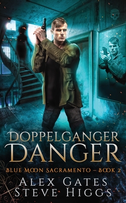 Doppelganger Danger - Alex Gates
