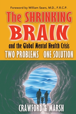 The Shrinking Brain - Michael A. Crawford
