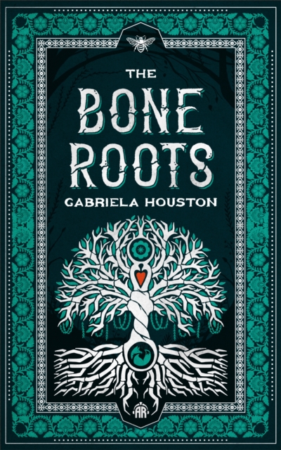 The Bone Roots - Gabriela Houston