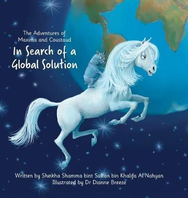 The Adventures of Maxima and Coustaud: In Search of a Global Solution - Sheikha Shamma Bint Sultan Al Nahyan