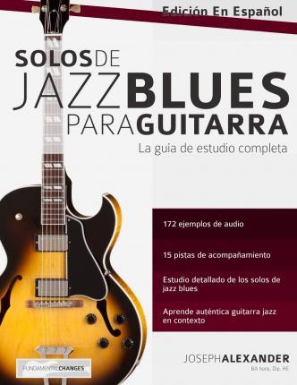 Coperta cărții 'Solos de Jazz Blues Para Guitarra - Gustavo Bustos'