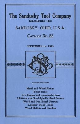 Sandusky Tool Co. 1925 Catalog: Catalog No. 25, September 1st, 1925 - Sandusky Tool Company