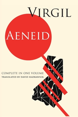 Coperta cărții 'The Aeneid: complete in one volume - Virgil'
