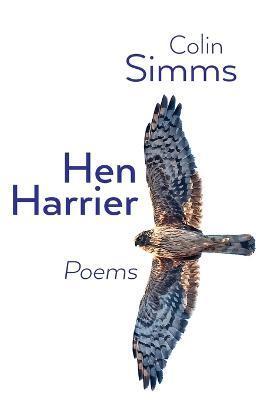 Coperta cărții 'Hen Harrier Poems - Colin Simms'
