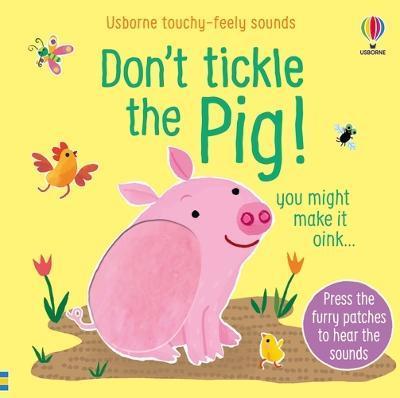 Don't Tickle the Pig - Sam Taplin