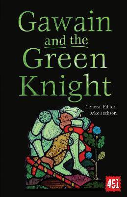 Gawain and the Green Knight - Alan Lupack