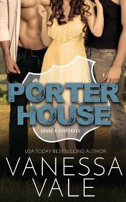 Porterhouse - Vanessa Vale