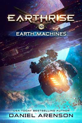 Earth Machines - Daniel Arenson